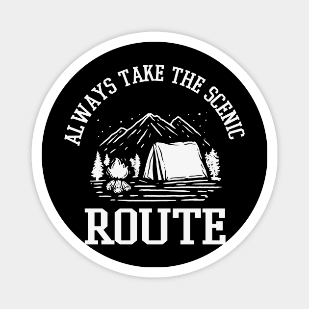 Always Take The Scenic Route Magnet by Mediocre Adventurer